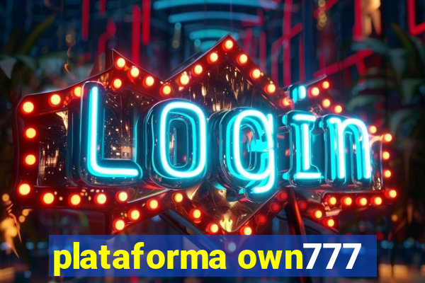 plataforma own777